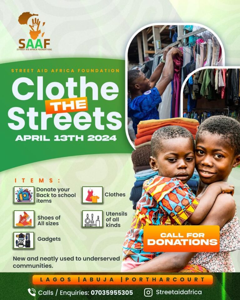 Clothe The Streets - Street Aid Africa Foundation